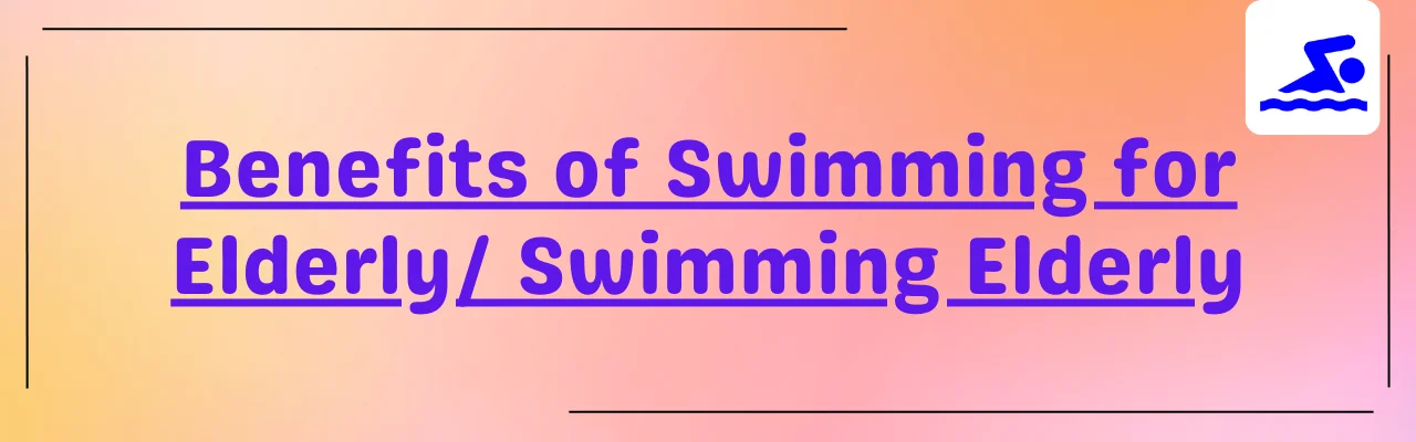 benefits-of-swimming-for-elderly